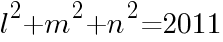 {l^2+m^2+n^2=2011}