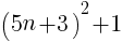 {(5n+3)^2+1}