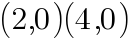 {(2,0)(4,0)}