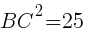 {BC^2=25}